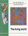 The Living World Серия: Young Scientist инфо 4786t.